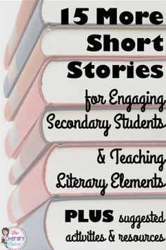 Looking for even more short stories to read with your middle school and high school students? There are so many options out there, many of which can be used to teach a variety of literary elements and lead into interesting discussions and activities. Read on for 15 recommendations from secondary English Language Arts teachers. Teaching Literary Elements, Teaching Short Stories, Teacher Goals, Short Stories To Read, High School English Lessons, High School English Classroom, Stories To Read, Literary Terms, Teaching High School English