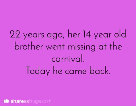 missingatthecarnival Missing Brother, Scarborough Fair, Story Writing Prompts, Book Prompts, Writing Dialogue Prompts, Dialogue Prompts, Writing Inspiration Prompts, Writing Dialogue, Writing Challenge