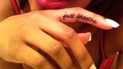 Finger Tattoo: Just Breathe... On the finger it's visible reminder... I like it! Finger Tattoo, Just Breathe, Tattoos