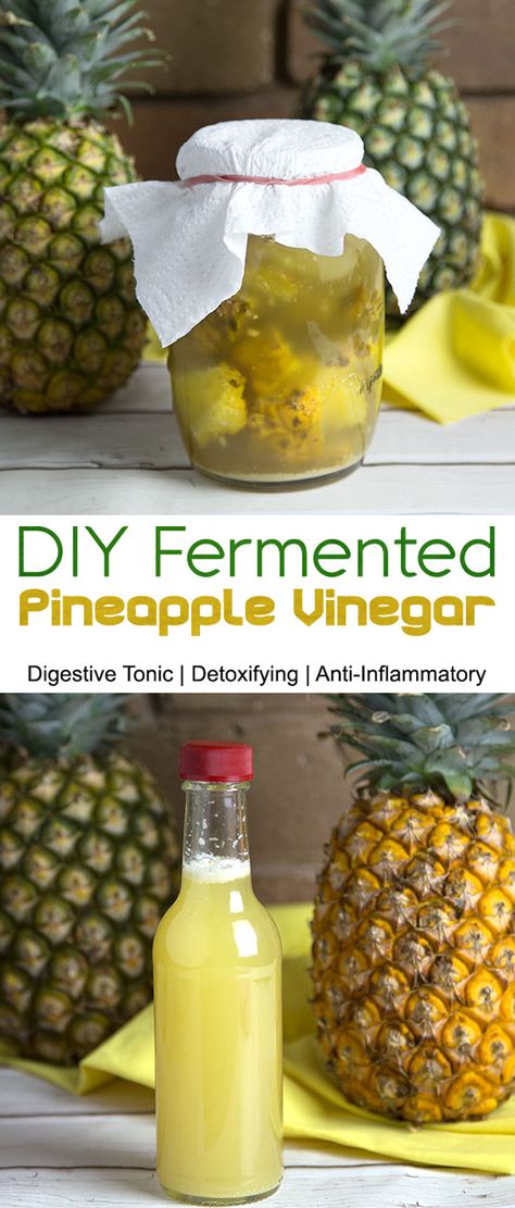 Pineapple Extract Recipes, Fermented Pineapple, Pineapple Vinegar, Fermented Foods Benefits, Fermented Drinks, Fermented Veggies, Fermentation Recipes, Fermented Vegetables, Fermented Drink