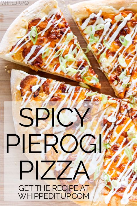 Spicy Perogy Pizza, Unique Homemade Pizzas, Crazy Pizza Ideas, Perogie Pizza, Specialty Pizza Ideas, Pizza Ideas Creative, Fun Pizza Ideas, Pierogi Pizza Recipe, Different Pizza Ideas