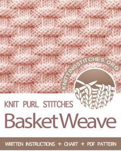 Basket Weave - Knitting Stitches Knitted Basket Weave Pattern, Basketweave Knitting Patterns, Knit And Purl Patterns Free, Basket Weave Knitted Blanket, Knit Basket Weave Pattern Free, Basketweave Knit Pattern, Basket Weave Knitting Pattern Free, Basket Weave Knitting Pattern, Knit And Purl Patterns