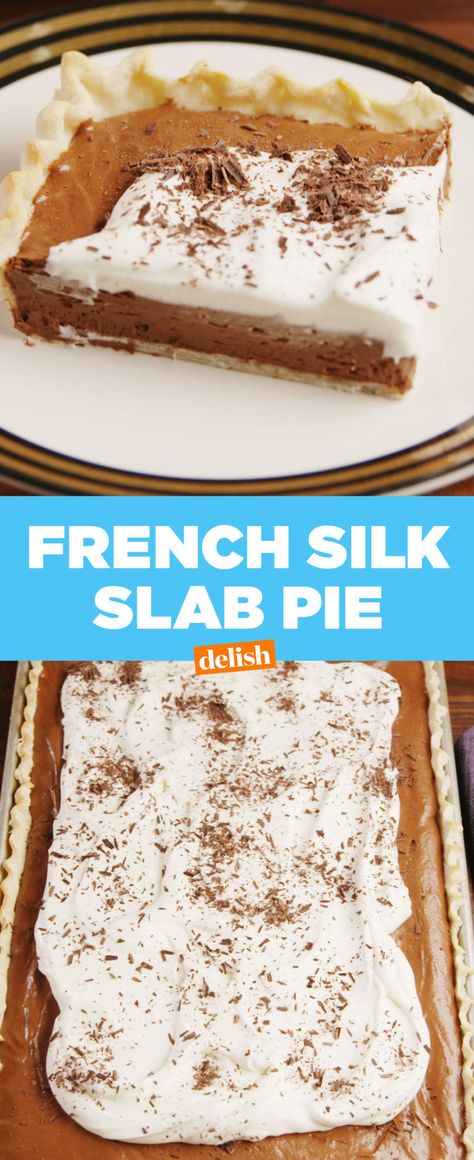 French Silk Pie Recipe, Chocolate Silk Pie Recipe, Slab Pies, Holiday Deserts, Pan Desserts, Silk Pie Recipe, Chocolate Pie Filling, Slab Pie Recipes, Chocolate Silk Pie