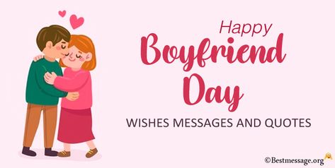 Boyfriend Day 2021: Romantic Boyfriend Messages, Wishes Happy Boyfriend Day, National Bf Day, Happy National Boyfriend Day, Boyfriend Messages, Happy Boyfriend, National Boyfriend Day, National Girlfriend Day, Boyfriend Day, Romantic Boyfriend