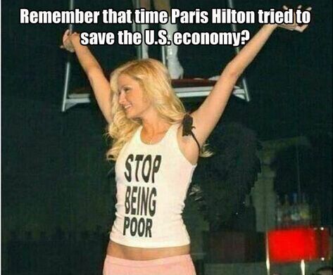 Funny Pictures of the Day Stop Being Poor, Paris Images, Poor People, Rich People, Paris Hilton, Funny Images, I Laughed, Graphic Tank Top, The Twenties