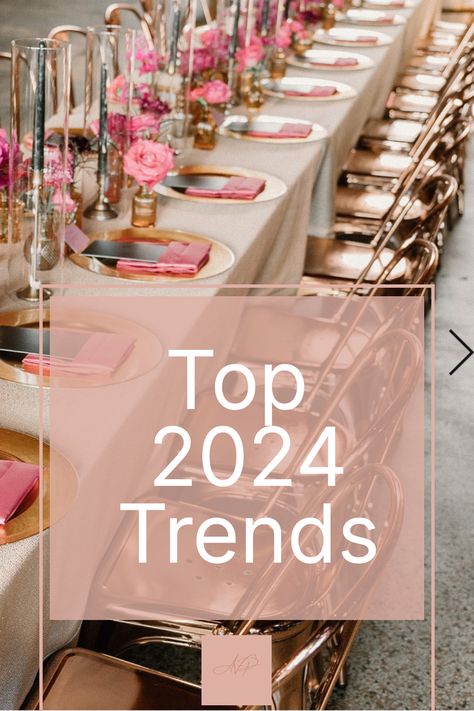 Elegance meets excitement in 2024’s wedding trends! Read our blog to discover the perfect blend of sophistication and fun for your wedding. 2024 Wedding Tables, 2024 Event Decor Trends, 2024 Wedding Decor Trends, Wedding Trend 2024, Wedding Trends For 2024, Wedding Decor 2024, Wedding 2024 Trends, Wedding Decor Trends, Wedding Trends 2024