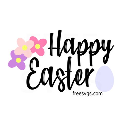 Happy Easter Free SVG File Easter Svg Free, Happy Easter Font, Happy Easter Lettering, Easter Fonts Free, Easter Gift Card Holder, Bunny Svg Free Cricut, Free Peeps Svg, My First Easter Svg, Christian Svg Files