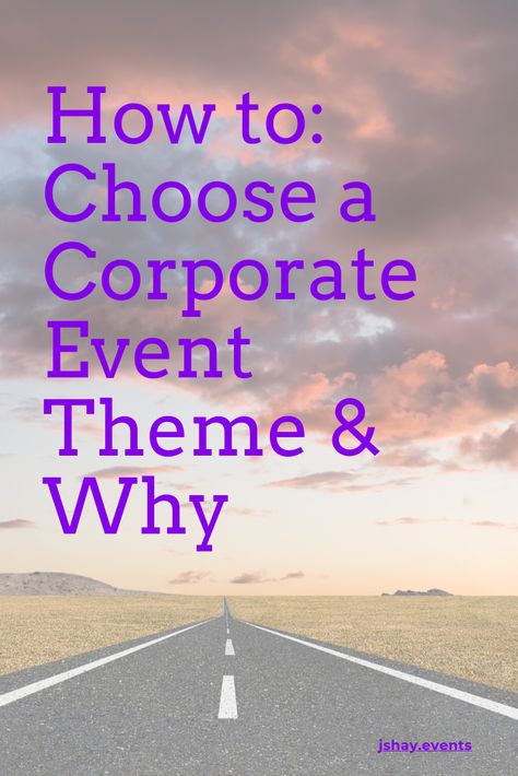 A theme is essential for any of your events.  Consider these tips on how to best choose your theme and why it so important in order to deliver maximum influence at your event. Corporate Themed Events Ideas, Event Themes Ideas, Corporate Event Themes, Event Theme Ideas Corporate, Corporate Party Theme, Event Planning 101, Event Planning Themes, Conference Themes, August Themes