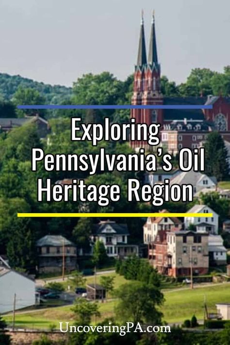 Exploring the Past and the Present in Pennsylvania's Oil Heritage Region (Brought to You by HeritagePA) Pennsylvania Travel, East Coast Road Trip, The Declaration Of Independence, Travel Articles, Global Travel, My Travel, Declaration Of Independence, Great Lakes, What Is Life About