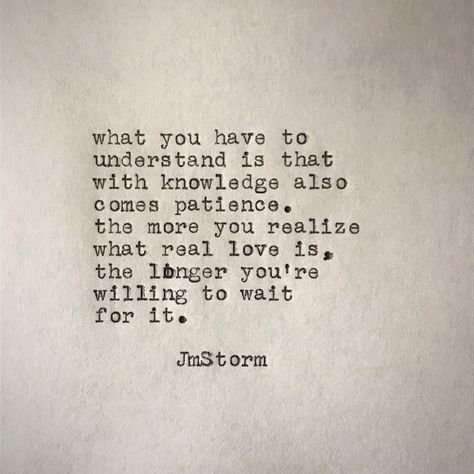 I'll Wait For You Quotes, Waiting For You Quotes, Jm Storm Quotes, Storm Quotes, Waiting For Love, You Quotes, In My Head, Romantic Quotes, Pretty Words