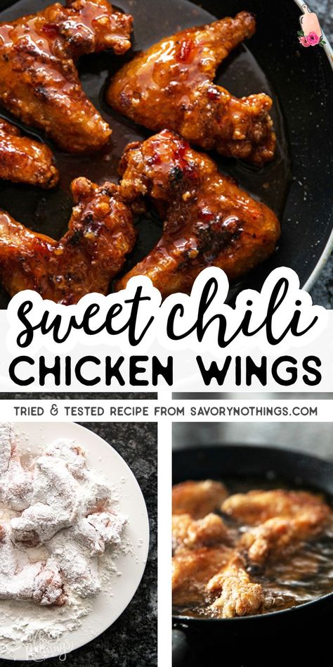 Chili Chicken Wings, Sweet Chili Chicken Wings, Sweet Chili Wings, Chicken Wing Sauce Recipes, Fried Wings, Wing Sauce Recipes, Sweet Chili Chicken, Chicken Wing Sauces, Spicy Wings