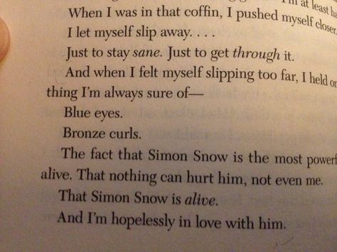 THIS! Carry On by Rainbow Rowell. Carry On Quotes Rainbow Rowell, Carry On Rainbow Rowell Quotes, Carry On Aesthetic Rainbow Rowell, Carry On Book Quotes, Carry On Rainbow Rowell, Carry On Quotes, Carry On Book, Simon Snow, Lgbt Book