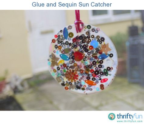 Just for a change, instead of using it for holding stuff together, make PVA glue the main material for your craft project with this pretty sequinned sun catcher to hang in your window. Pva Glue Crafts, Sequin Crafts, Pva Glue, Suncatcher Craft, Crushed Stone, Camping Crafts, Glue Crafts, Sun Catcher, Pebble Art