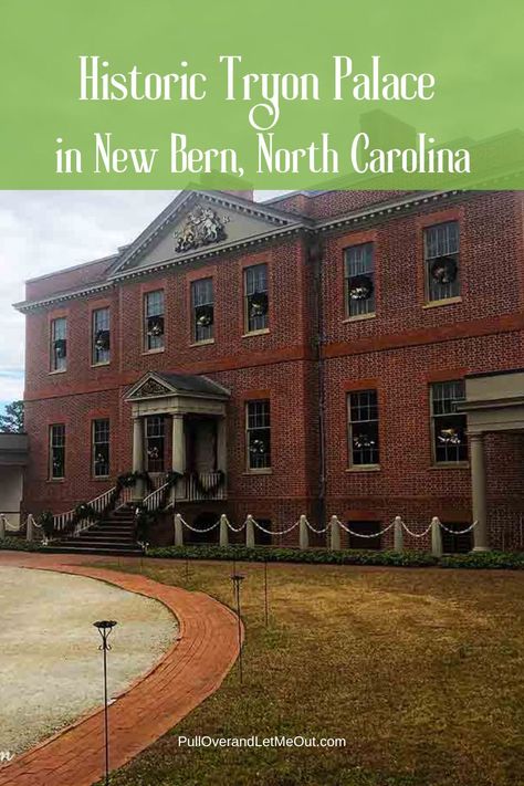 Visiting North Carolina's First Capitol - Historic Tryon Palace in New Bern - PullOverAndLetMeOut.Com Tryon Palace, New Bern North Carolina, Early American History, Visit North Carolina, North Carolina Travel, New Bern, Kid Friendly Trips, Family Travel Destinations, Living History