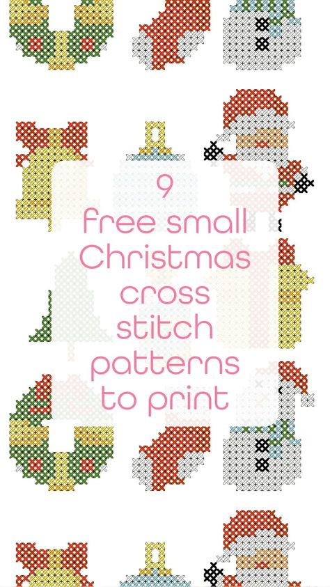 9 free small Christmas cross stitch patterns to print - Craft with Cartwright Small Christmas Cross Stitch Patterns, Small Christmas Cross Stitch, Easy Diy Christmas Crafts, Christmas Cross Stitch Patterns, Christmas Cross Stitch Patterns Free, Snowman Cross Stitch Pattern, Christmas Charts, Cross Stitch Christmas Cards, Subversive Cross Stitch Patterns