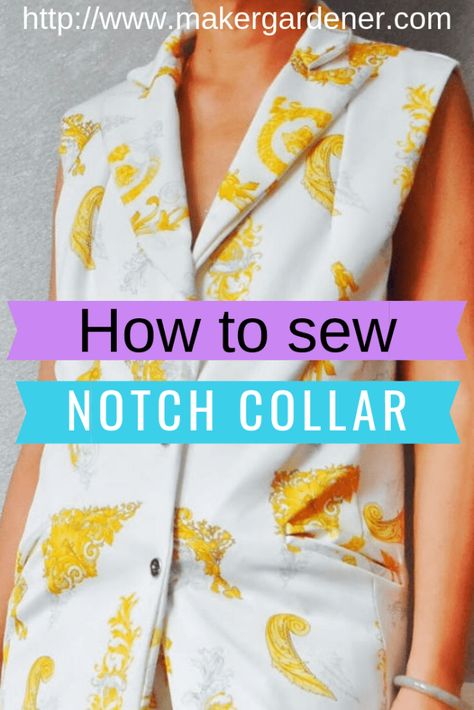 How to sew notch collar. Home sewing/ dressmaking step by step, tips and tutorial on how to sew it successfully. #notchcollar #dressmaking #sewing Sewing Collars Tutorials Free Pattern, Notched Collar Pattern, Shirt Collar Design, Sew Your Own Clothes, Fit Club, Sewing Collars, Sewing Kids Clothes, Plus Size Sewing, Sewing Tutorials Clothes