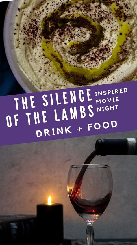 the silence of the lambs movie night recipes | silence of the lambs food | fava bean dip | chianti wine Movie Inspired Recipes, Disney Movie Night Dinner, Movie Night Dinner, Night Drink, Lamb Dinner, The Silence Of The Lambs, Movie Night Food, Fava Bean, Silence Of The Lambs