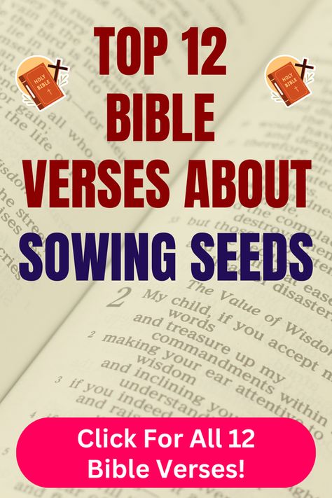 Check out our top 12 Bible verses about sowing seeds and learn more what does the Bible say about sowing seeds. Click For All 12 Bible verses! Worry Bible Verses, Psalm 126 5, Bible Chapters, Bible Verses About Relationships, Top Bible Verses, Sowing Seeds, Reap What You Sow, Proverbs 11, Proverbs 22