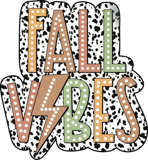 Fall Ready To Transfer DTF Designs, Fall Vibes Dalmatian Design, No Minimums. Custom DTF designs, easy to apply. Create your custom T-shirt in seconds. Sublimation Designs Fall, Sublimation Shirt Designs Free, Fall Shirt Designs Svg, Dtf Design Ideas, Cute Shirt Designs Aesthetic, Fall T Shirt Design Ideas, Fall Shirt Ideas, Dtf Print Designs, Sublimation Designs Free