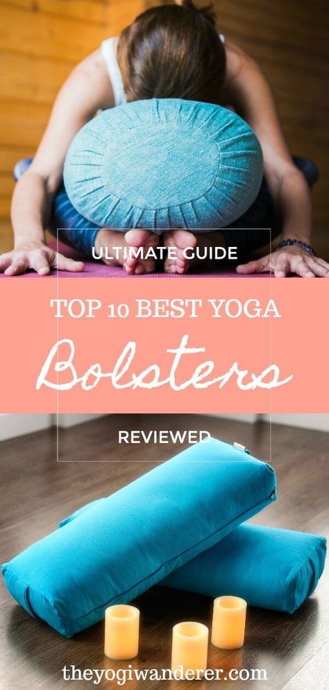 The ultimate guide to choosing the best yoga bolster for your practice. Top 10 best yoga bolsters on the market. How to use a yoga bolster, including restorative yoga poses with a bolster. #yoga #yogabolster #yogabolsters #yogagear Pranayama Yoga, Diy Yoga, Restorative Yoga Poses, Bedtime Yoga, Yoga Bolster, Yoga Props, Yoga Equipment, Restorative Yoga, Daily Yoga