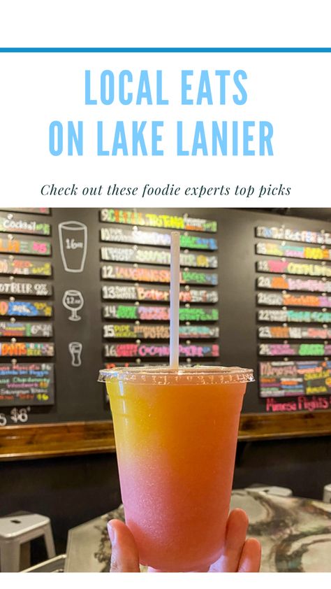 The experts tell us their local best list of places to eat and drink when visiting Lake Lanier Georgia! Lanier Islands Georgia, Lake Lanier Georgia, Foodie Couple, Rv Destination, Lake Lanier, Georgia Vacation, Fresh Squeezed Juice, Hanging With Friends, Food Spot