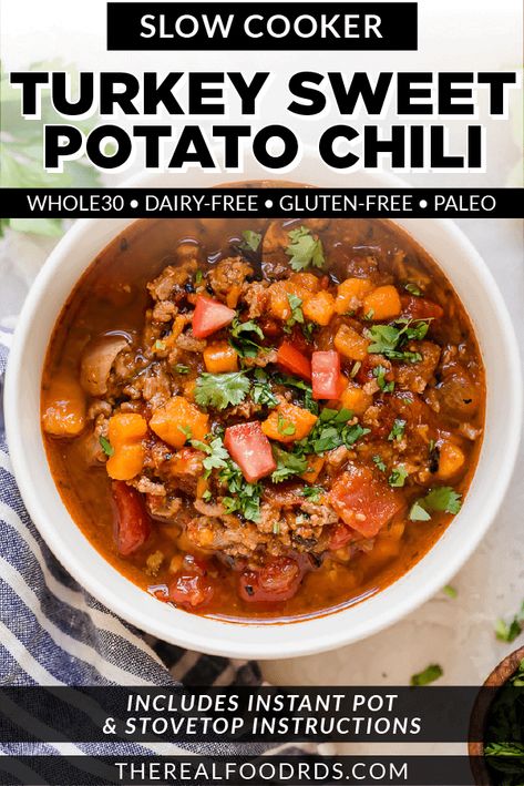 It's time for some soul-warming Chipotle Turkey Sweet Potato Chili that can be made either on the stovetop, in a slow cooker, or in your Instant Pot. Sweet potatoes stand in for beans in this chipotle turkey chili recipe to make it Whole30-friendly but if you can't imagine chili without beans, feel free to add some for additional fiber and protein. || The Real Food Dietitians || Turkey And Sweet Potato Chili, Turkey Sweet Potato Chili, Turkey And Sweet Potato, Sweet Potato Chili Recipe, Turkey Sweet Potato, Potato Chili, Cafe Rio, Chili Recipe Turkey, Slow Cooker Turkey