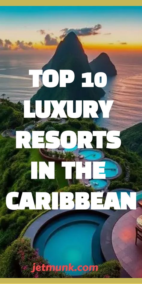 Top 10 Luxury Resorts in the Caribbean Luxury Caribbean Resorts, Bahamas Resorts, Caribbean Luxury, Caribbean Resort, Luxury Resorts, Vacation Usa, Caribbean Beaches, Dream Trip, Caribbean Travel