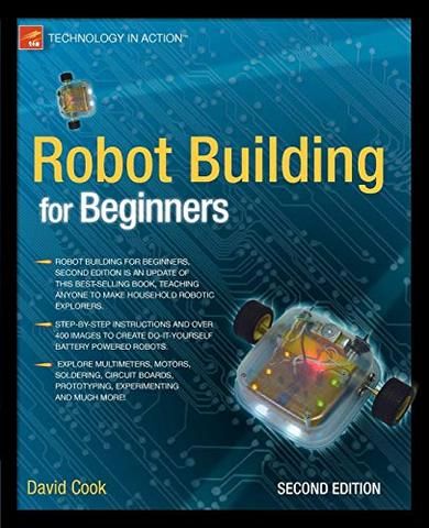 Building For Beginners, Mechatronics Engineering, Robot Building, Robot Programming, Learn Robotics, David Cook, Basic Mechanics, Robotics Engineering, Robotics Projects