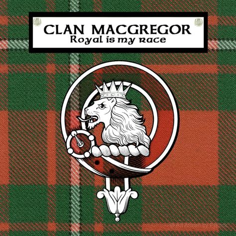 Clan Macgregor Tartan, Badge & Motto Unique Surname, Unique Surnames, Macgregor Tartan, Clan Macgregor, Macdonald Tartan, Clan Macdonald, Scottish Clans, Poster Size, Tartan