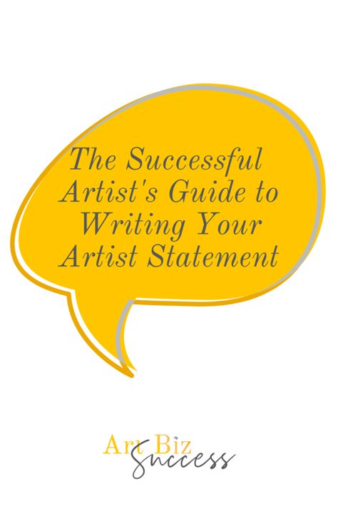 The Successful Artist's Guide to Writing Your Artist Statement Artist Statement Examples, Best Youtube Channels, Art Careers, Museum Education, Paint With Acrylics, Somerset Maugham, What Is An Artist, Art Biz, Free Worksheets