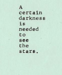 Stars Shine the Brightest When It's the Darkest Love So Deep, Word Text, So Deep, Deep Ocean, Visual Statements, E Card, Wonderful Words, Quotable Quotes, What’s Going On