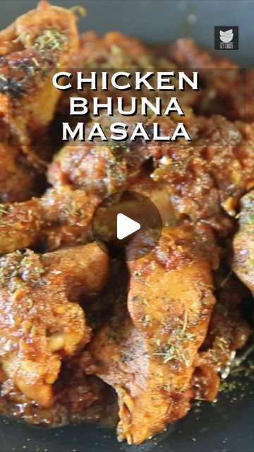 Chicken Bhuna Recipe, Chicken Bhuna, Indian Chicken Dishes, Dry Curry, Garam Masala Powder, Black Cardamom, Tandoori Roti, Coriander Seed, Curried Chicken