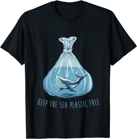 Keep the sea plastic-free, save the planet environment ocean t-shirt : Amazon.de: Clothing Planet Environment, Keep The Sea Plastic Free, Save The Planet, Plastic Free, Shoes Jewelry, The Sea, T Shirts, T Shirt