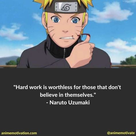 Quotes About Working Hard, Anime Quotes About Life, Naruto Quotes, Anime Rules, Anime Love Quotes, Anime D, Yearbook Quotes, Manga Quotes, Senior Quotes