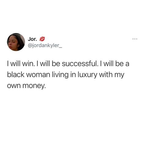 High Maintenance Aesthetic, Successful Black Women, Living In Luxury, Self Motivation Quotes, Babe Quotes, Quotes That Describe Me, Baddie Quotes, Positive Self Affirmations, Queen Quotes