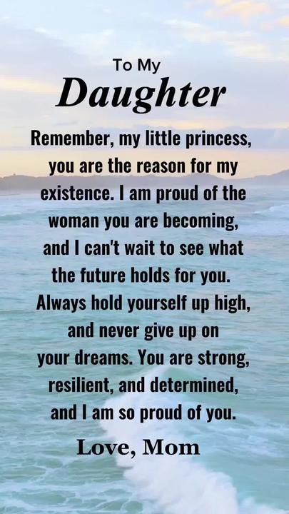 Proud Of You Quotes Daughter, Mother Daughter Love Quotes, Beautiful Daughter Quotes, Inspirational Quotes For Daughters, Love You Daughter Quotes, Proud Of You Quotes, Letter To Daughter, Proud Of My Daughter, Hug Quotes