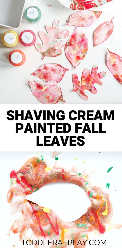 These Shaving Cream Painted Fall Leaves are super fun to make! And yes, you’ve read it right, we’ll be using shaving cream!  #fallcrafts Activities For Toddlers Daycare, Autumnal Equinox Celebration, Painted Fall Leaves, Shaving Cream Painting, Fall Activities For Toddlers, Fall Crafts For Toddlers, Toddler Daycare, Indoor Activities For Toddlers, Activities For Toddlers