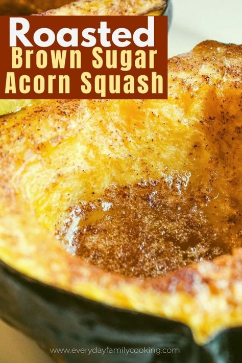 Brown Sugar Acorn Squash, Acorn Squash In Oven, Squash In Oven, Acorn Squash Recipe, Winter Side Dishes, Buttercup Squash, Roasted Acorn Squash, Brown Sugar Recipes, Acorn Squash Recipes