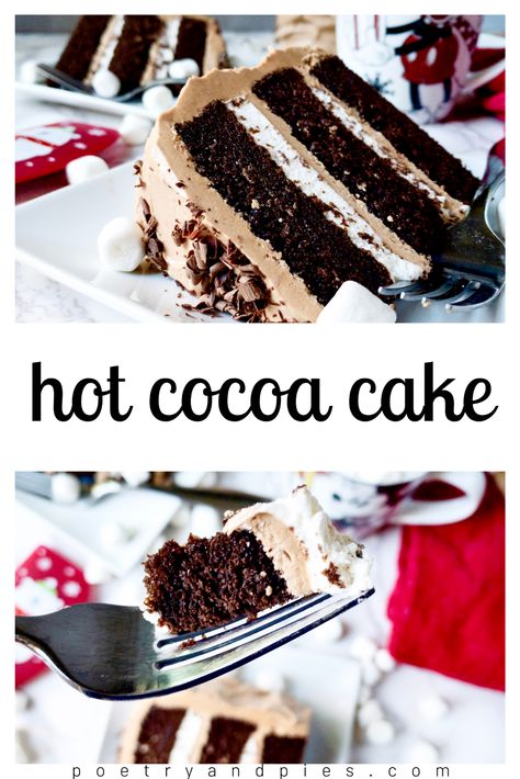 Hot Cocoa Cake — Poetry & Pies Chocolate Marshmallow Icing, Christmas Cake Flavors Holidays, Chocolate Christmas Cake Recipes, Hot Cocoa Buttercream, Hot Coco Cake Recipe, Hot Chocolate Buttercream Frosting, Cakes For December Birthdays, Hot Cocoa Frosting, Hot Chocolate Birthday Cake