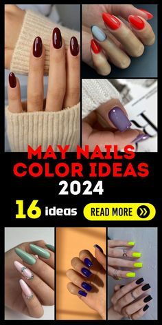 2024 May Nails, May Nails 2024 Trends, Nail Colors For May 2024, One Color On Each Hand Nails, Nails Color 2024, May 2024 Nail Colors, May 2024 Nail Trends, Nails For May 2024, Late Spring Nails