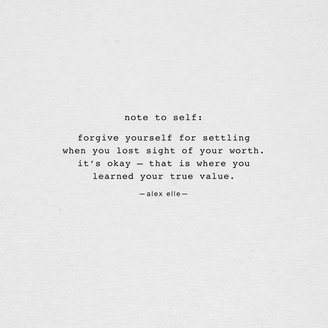 Alex Elle Quotes, Alex Elle, Self Forgiveness, Worthy Of Love, Recovery Quotes, Brave Girl, Warrior Spirit, Learning Quotes, Second Chances