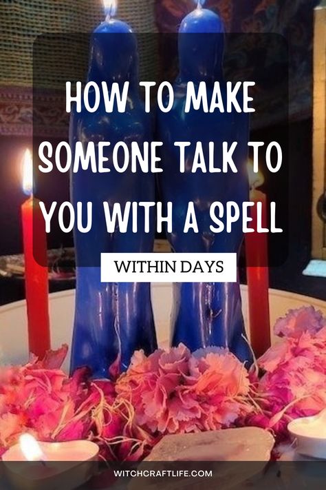 How to Make Someone Talk to You with a Spell Spells To Bring Someone To You, Spell To Have Someone Contact You, Love Spell To Bring Two People Together, Open Communication Spell, Spell To Bind Two People Together, Spell To Bring Someone Back To You, Spells For Communication, How To Make A Spell, Talk To Me Spell