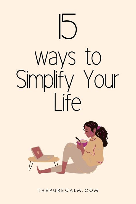 In the modern world that we live in today, life has become so complex. While juggling between finding the balance between all these aspects of life, you can easily experience burnout and other challenging situations. Therefore, learning how to simplify life has become very important | Tips on how you can simplify your life and become much happier | how to create a simple life | slow living | simple living lifestyle | how to simplify life | simplifying life How To Be Simple, Simple Living Tips, Living Simple Life, Minimalist Living Tips, Simple Living Lifestyle, Living Simple, Hygge Living, Simplify Life, How To Simplify