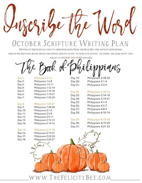 Scripture-Writing-Plan-Felicity-Bee-October October Scripture Writing Plan, October Scripture, Writing Scripture, Bible Writing, Prayer Journal Prompts, Scripture Writing Plan, Book Of Philippians, Scripture Writing Plans, Verse Mapping