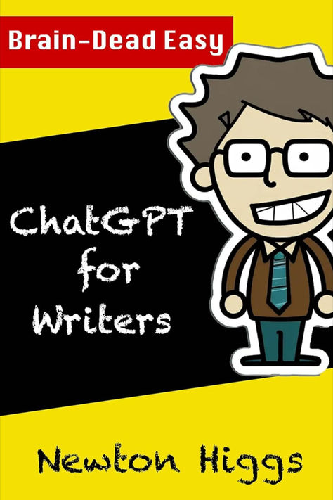 ChatGPT For Writers by Newton Higgs - Kindle Edition. Writing Prompts For Adults, Common App, Writing Techniques, Expository Essay, Review Essay, Typing Jobs, Essay Writing Skills, Aspiring Writer, Essay Writer