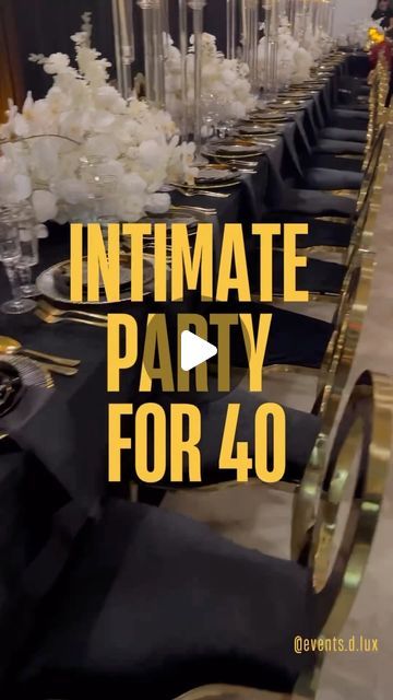 Events D'Lux - Luxury Event Rentals and Decor on Instagram: "Intimate party of 40? COUNT ME IN When the instruction is simply make it ELEGANT.. we deliver #black&gold #blackandgolddecor #intimatepartydecor #luxuryeventdecor Design & decor :@events.d.lux Luxury chairs: @events.d.lux Venue : @spaceonwestmain Uplights: @m516lighting" Intimate 40th Birthday Dinner, Luxury Backyard Party, Intimate 40th Birthday Party Ideas, Black Dinner Party Decor, 40th Birthday Dinner Party Ideas, Gold And Black Table Decor, Black And Gold 50th Birthday Ideas, Cocktail Party Decor Ideas, Black And Gold Party Decorations Classy