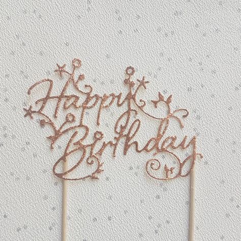 Rose Gold Cake Topper, Silver Cake Topper, Diy Cake Topper Birthday, Rose Gold Cake, Cricut Cake, Happy Birthday Rose, Cake Centerpieces, Cheshire England, 1st Birthday Cake Topper