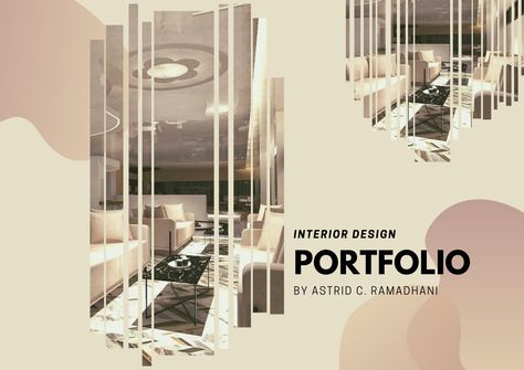 Interior Design Portfolio Interior Design Portfolio Examples, Interior Architecture Portfolio, Online Portfolio Design, Portfolio Cover Design, Interior Design Portfolio Layout, Architecture Portfolio Layout, Interior Design Template, Graphic Design Portfolio Cover, Interior Design Layout