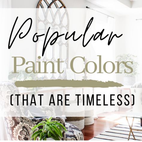 Fresh Paint Colors For Living Room, Light Colored Paint For Living Room, Low Country Paint Colors, Classic Interior Paint Colors, Classic Paint Colors Interior Design, Traditional House Paint Colors, Timeless Living Room Paint Colors, Traditional Dining Room Paint Colors, Kitchen And Living Room Wall Colors