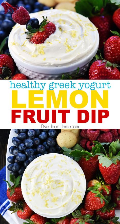 Fruit With Yogurt Dip, Lemon Fruit Dip, Greek Yogurt Fruit Dip, Yogurt Fruit Dip, Lemon Greek Yogurt, Fruit Dip Recipe, Fruit Dips, Fruit Dips Recipes, Healthy Greek Yogurt